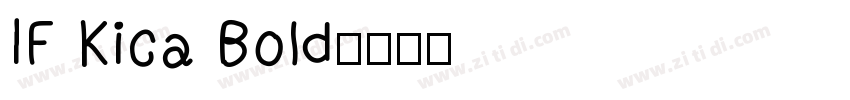 IF Kica Bold字体转换